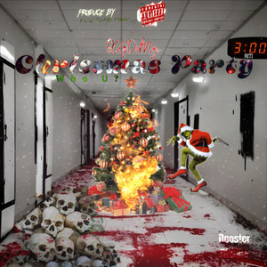 Christmas Party (Who U?) (Explicit)