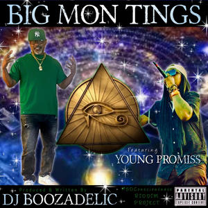 Big Mon Tings (feat. Young Promiss)