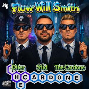 Flow Will Smith (feat. Dealer & Stidmusic) (Explicit)