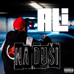 ALI Na duši EP (Explicit)