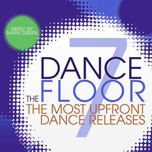 The Dance Floor, Vol. 7