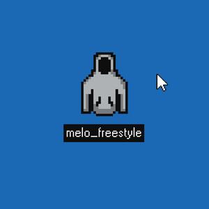 MELO_FREESTYLE (Explicit)