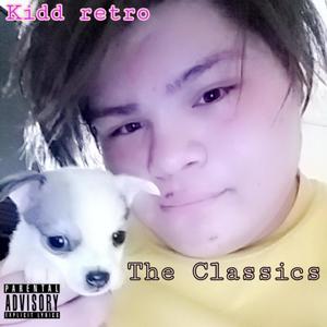 The Classics (Explicit)