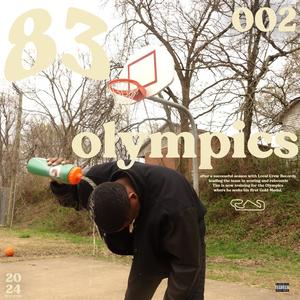 83 Olympics (Explicit)