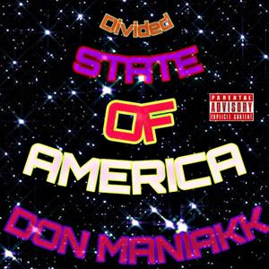 Divided State of America (Explicit)