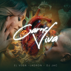 CARNE VIVA (Explicit)