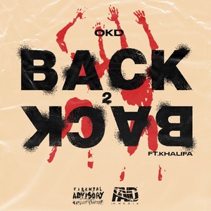 Back 2 Back (Explicit)