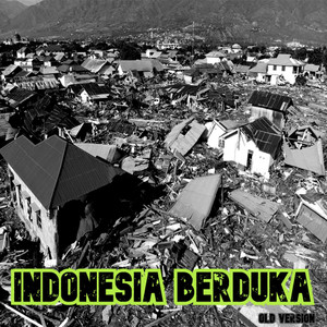 Indonesia Berduka (old version)