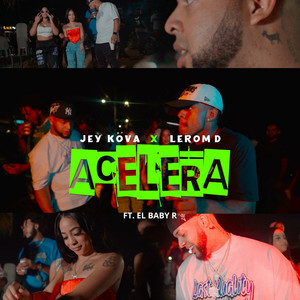 Acelera (Explicit)