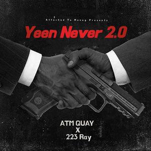 Yeen never 2.0 (Explicit)