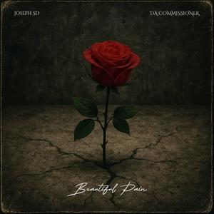 BEAUTIFUL PAIN (feat. Da Commissioner)