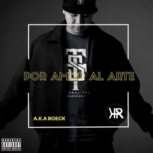 Por amor al arte (ORIGINAL) [Explicit]