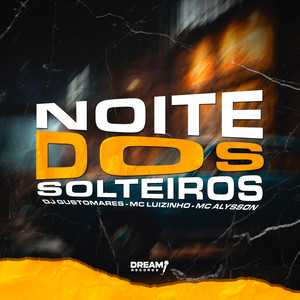Noite dos solteiros (Explicit)