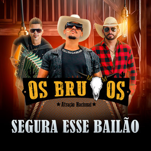 Segura esse bailão