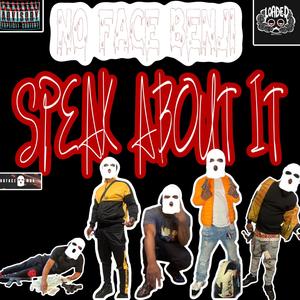 Speak About It (Explicit)