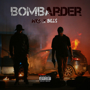 Bombarder (Explicit)