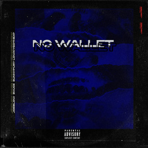 No Wallet (Explicit)