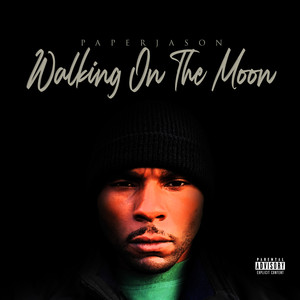Walking On The Moon (Explicit)