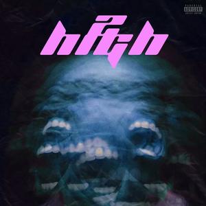 2 HIGH (Explicit)