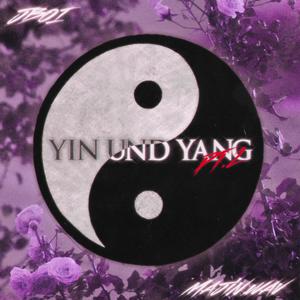 Yin & Yang pt. 2 (feat. majin wav) (Explicit)