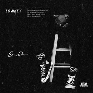 Lowkey: I Do Miss You (Explicit)