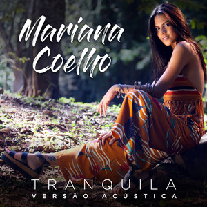 Tranquila (Versão Acústica)