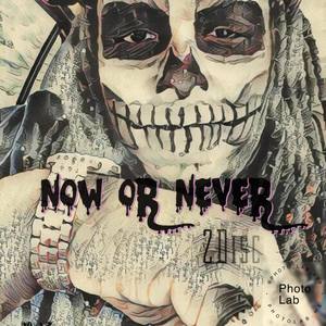 Now Or Never (Now LP) [Explicit]