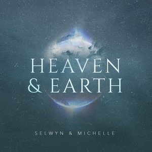 Heaven & Earth