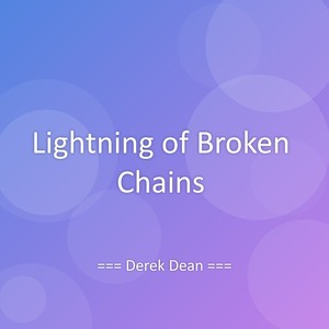 Lightning of Broken Chains