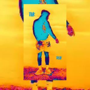 TIK TOK (Explicit)