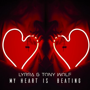My Heart Is Beating