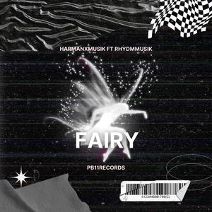 Fairy | New Punjabi Song (feat. Rhydmmusik)
