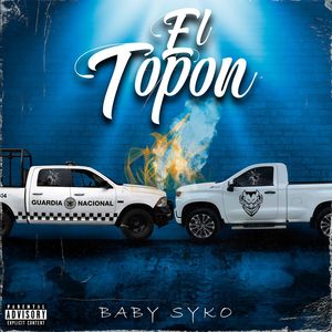 El Topon (Explicit)