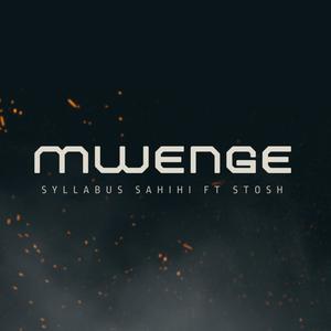 Mwenge (feat. Stosh) (Explicit)
