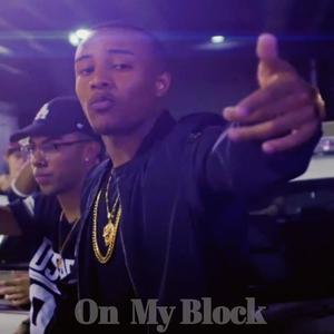 On My Block(feat. Ramsteez) (Explicit)
