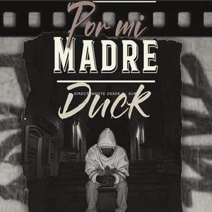 Por Mi Madre (Explicit)