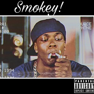 Smokey! (Explicit)
