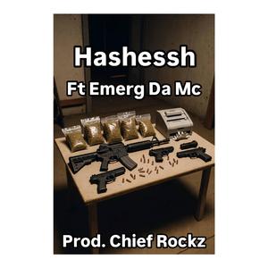 Hashessh (feat. RockzOne) (Explicit)