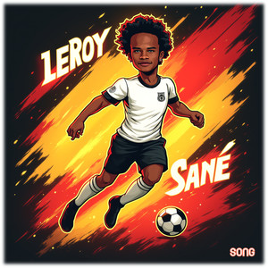 Leroy Sané Song (with Rock)