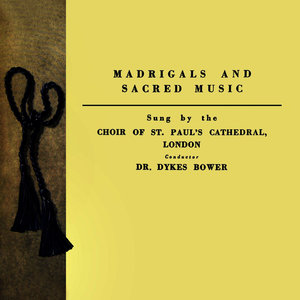 Madrigals And Sacred Music