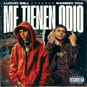 ME TIENEN ODIO RKT (Explicit)