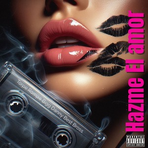 Hazme El Amor (Acapella|Explicit)