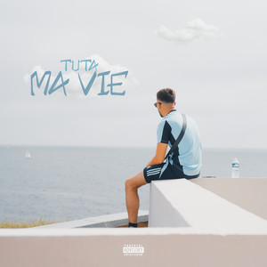 Ma vie (Explicit)