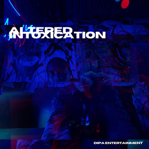 Altered Intoxication