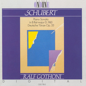 SCHUBERT, F.: Piano Sonata No. 21 / 16 German Dances (Gothoni)