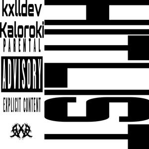 HITLIST (feat. Kaloroki) (Explicit)