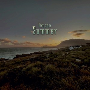 letzte Sommer