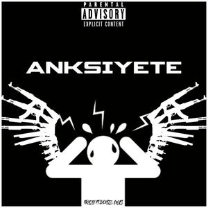 Anksiyete (Explicit)