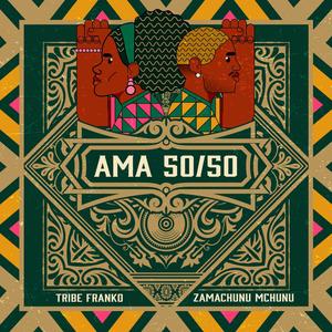 Ama 50 50 (feat. Zamachunu Mchunu)