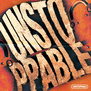 Unstoppable (Explicit)